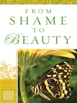 cover image of From Shame to Beauty